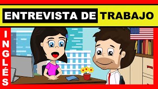 ENTREVISTA DE TRABAJO EN INGLÉS  preguntas y respuestas para practicar la conversación en inglés [upl. by Catrina]