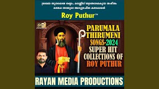 PARUMALAPALLIYEPARIPAAVANAM MALAYALAM CHRISTIAN DEVOTIONAL SONGS COLLECTIONS [upl. by Romanas]