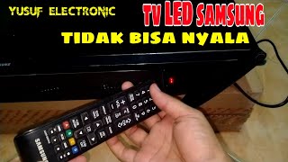 Servis tv lcd led Samsung standby tidak bisa start on tv Indikator nyala tv tidak bisa menyala [upl. by Coveney]