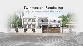 Luxury villa facade rendering in Twinmotion download 3d modal [upl. by Syman844]