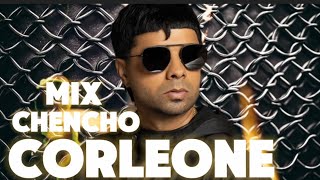 CHENCHO CORLEONE  MIX REGGAETON  LO MEJOR DE CHENCHO CORLEONE [upl. by Jermaine727]