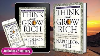 Think And Grow Rich 9 Key Takeaways From Napoleon Hills Blueprint [upl. by Adnaw285]