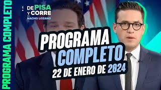 DPC con Nacho Lozano  Programa completo del 22 de enero de 2024 [upl. by Livi748]