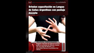 Brindan capacitación en Lengua de Señas Argentinas con puntaje docente [upl. by Nonnek922]