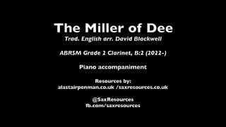 The Miller of Dee arr David Blackwell Piano accompaniment ABRSM Clarinet Grade 2 [upl. by Bronwen]