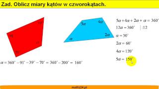 Oblicz miary kątów w czworokątach  Własności czworokątów  Matfiz24pl [upl. by Aelber890]