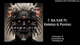 7Bakae ft Keletso x Pontso [upl. by Adnohsal]