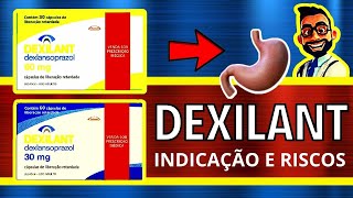 DEXILANT DEXLANSOPRAZOL Para que serve Bula Como tomar e Efeitos Colaterais [upl. by Kareem]