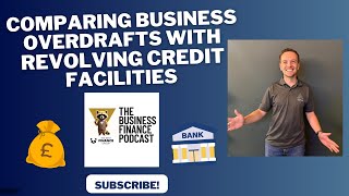 Comparing Business Overdrafts with Revolving Credit Facilities [upl. by Murage731]