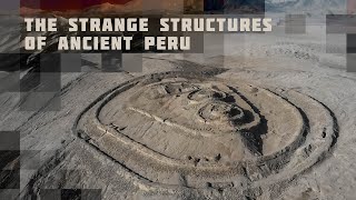 The Strangest Structures of Ancient Peru [upl. by Schober]