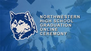 2020 Northwestern High School Graduation [upl. by Yendyc]