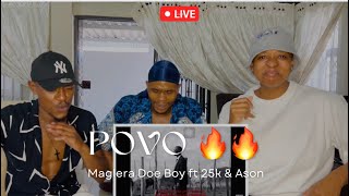 🤞🏾FAMILY REACTS🤞🏾to MAGLERA DOE BOY FT 25K amp ASON POVO🔥🔥 [upl. by Kosak154]