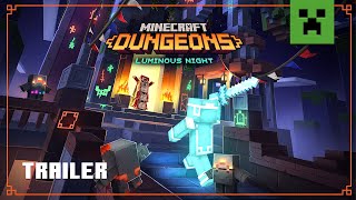 Minecraft Dungeons Luminous Night Launch Trailer [upl. by Soraya]