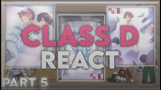 Class D React to Ayanokoji  Part 5  Classroom of The Elite  Whiteroom  EngRu [upl. by Annayad660]