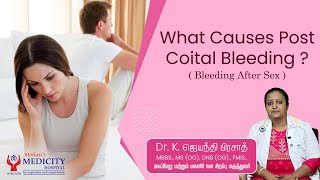 What Causes Post Coital Bleeding Bleeding after Sex [upl. by Garber]