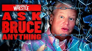 Ask Bruce Anything New Episode Something To Wrestle with Bruce Prichard [upl. by Nosemyaj]