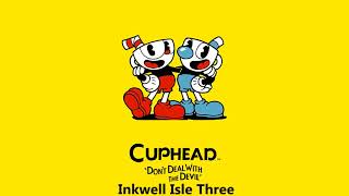 Cuphead OST  Inkwell Isle Three Music [upl. by Grenier]