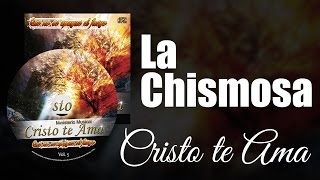 La chismosa [upl. by Rhiana]