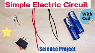 Simple Electric Circuit with Cellhow to make CircuitSciencePhysics project for exhibitionKansal [upl. by Ytinirt]