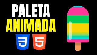 ✅ Tutorial de animación CSS Crea una animación de Paleta para tu sitio web [upl. by Oer]