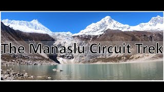 The Manaslu Circuit Trek  160km in the Himalayas [upl. by Ebony]