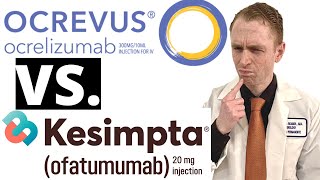 Ocrevus vs Kesimpta for Multiple Sclerosis Comparison Between the Drugs Efficacy Side Effects [upl. by Llertnom]