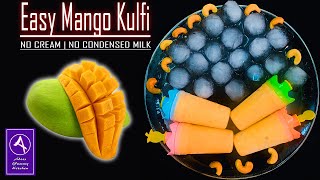 How to make Easy mango KulfiMalai Kulfi at HomeHow to Make Ice Kulfiமாம்பழகுல்பி Adees Yummy [upl. by Kcyred]