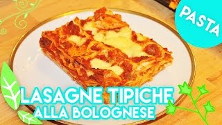 🍅LASAGNE ALLA BOLOGNESE🍃ricetta tipica al forno🍽️ ricetteflash Ep40 [upl. by Noroj]