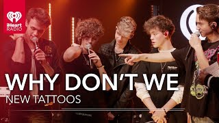 Where Did Why Dont We Get Their Newest Tattoos  iHeartRadio Live [upl. by Maxwell406]