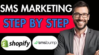 HOW TO SET UP SMS MARKETING ON SHOPIFY WITH SMSBUMP [upl. by Arretak]