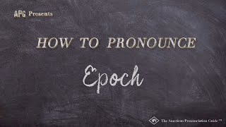 How to Pronounce Epoch Real Life Examples [upl. by Crandale]