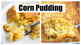 Corn Pudding Recipe With Jiffy Corn Muffin Mix [upl. by Gonzalo]