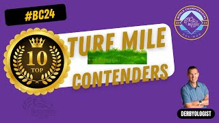 Breeders Cup 2024 Top Ten Turf Mile Contenders [upl. by Sackey]