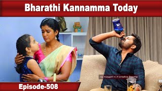 Bharathi Kannamma Today Episode508  Bharathi Kannamma Today  Serial Psycho [upl. by Gintz]