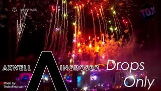 AXWELL \ INGROSSO  Drops Only  Tomorrowland 2017 [upl. by Ennairek851]