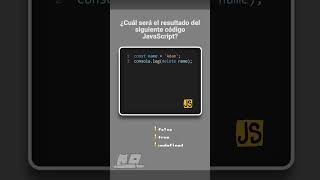 JavaScript  Reto 11 🔥 ¿Qué imprimirá este código JavaScript en la consola [upl. by Noami]