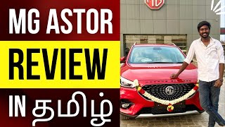 MG ASTOR ONE MONTH REVIEW IN TAMIL  TAMIL REVIEW  ASTOR MG  ownership Review  Hidden info [upl. by Dnartreb370]