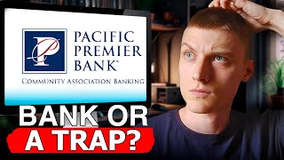 Pacific Premier Bank The Truth Behind Its Services  Honest Review [upl. by Yahc849]