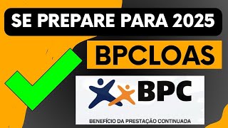 BPCLOAS TUDO QUE VOCÊ PRECISA PARA 2025 FIQUE POR DENTRO [upl. by Duwe]