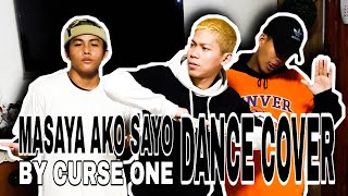 Masaya Ako Sayo  Curse One  Dance Cover [upl. by Keel]