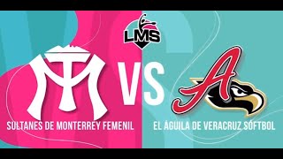 LMS  Sultanes de Monterrey Femenil vs El Águila de Veracruz [upl. by Reve973]