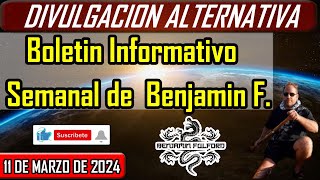 Boletín Informativo de Benjamin Fulford  11 de Marzo de 2024 [upl. by Akenom]