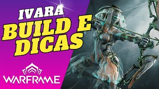 Ivara  Ivara Prime Build Warframe Gameplay [upl. by Alida]