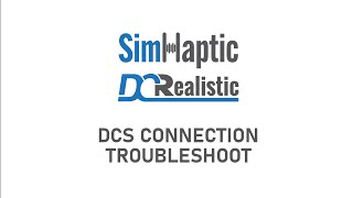 Troubleshooting DCRealistic amp SimHaptic Connection in DCS [upl. by Ahsiuq64]