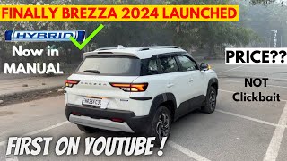 Finally BREZZA 2024 Smart Hybrid Manual LAUNCHED 🚀  brezza zxi 2023  brezza 2024 new model [upl. by Felicia]