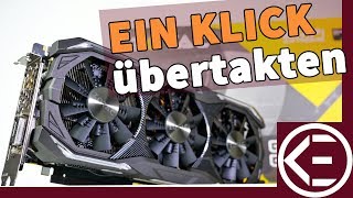 Grafikkarte mit EINEM MAUSKLICK ÜBERTAKTEN Zotac GTX 1070ti AMP Extreme One Klick OC [upl. by Aihsotan]