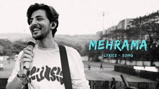 Mehrama  Lyrics Song  Darshan Raval [upl. by Granoff]