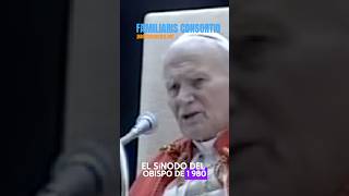 ✔️ SAN JUAN PABLO II habla de la Exhortación apostólica Familiaris consortio sanjuanpabloii [upl. by Owens907]