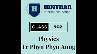 Phys Tr Phyu Phyu Aung 18 July 2024 9C2 [upl. by Lleval442]