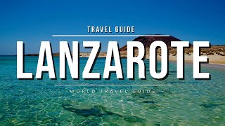 LANZAROTE Travel Guide 🇪🇸 Best Tourist Attractions  Canary Islands [upl. by Ok303]